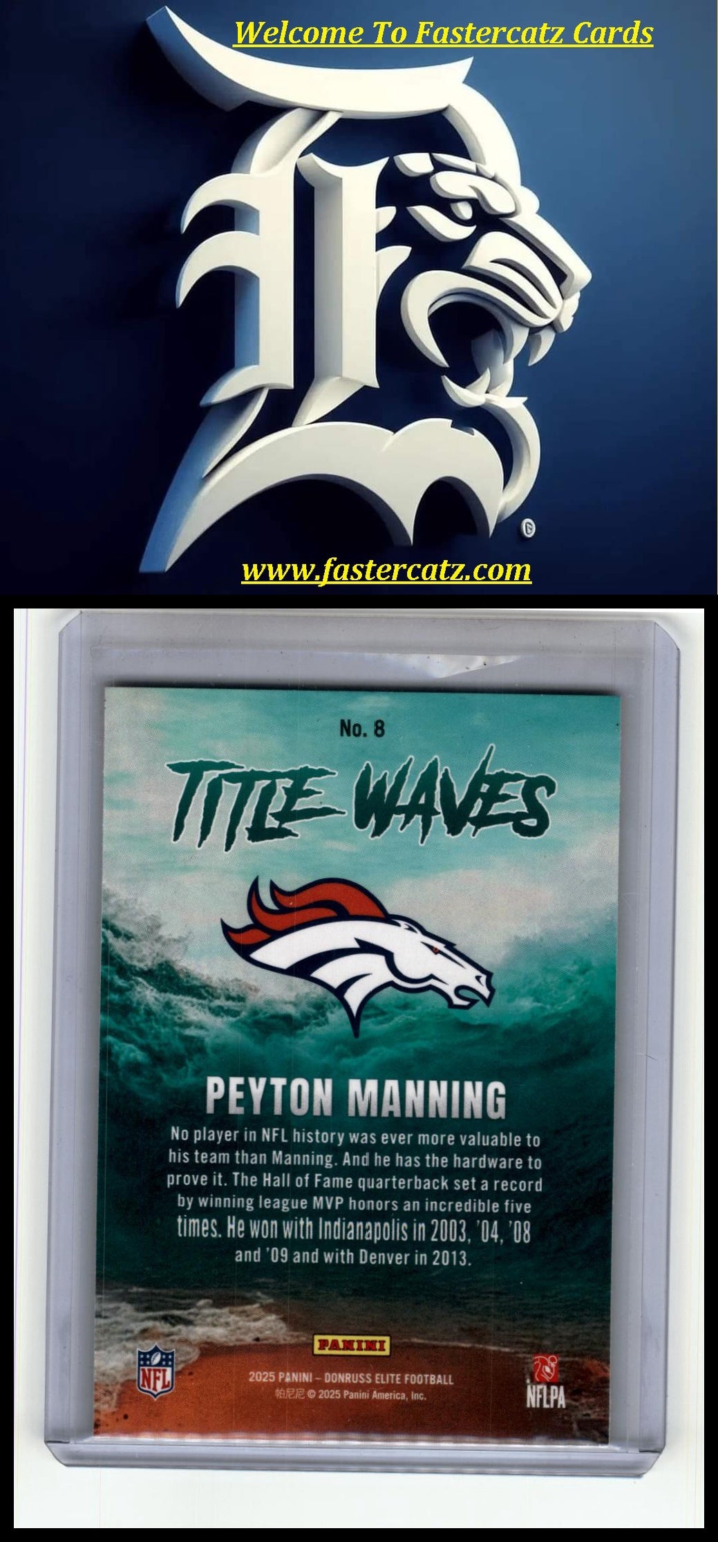 2025 Donruss Elite #8 Peyton Manning Title Waves Green