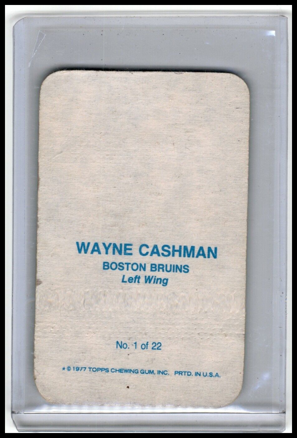 1977-78 O-Pee-Chee #1 Wayne Cashman Glossy Inserts (Square Corners)