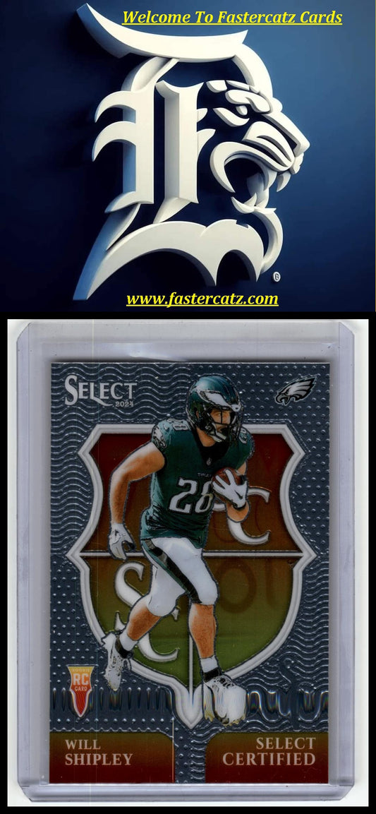 2024 Panini Select #20 Will Shipley Select Certified Rookies Prizm