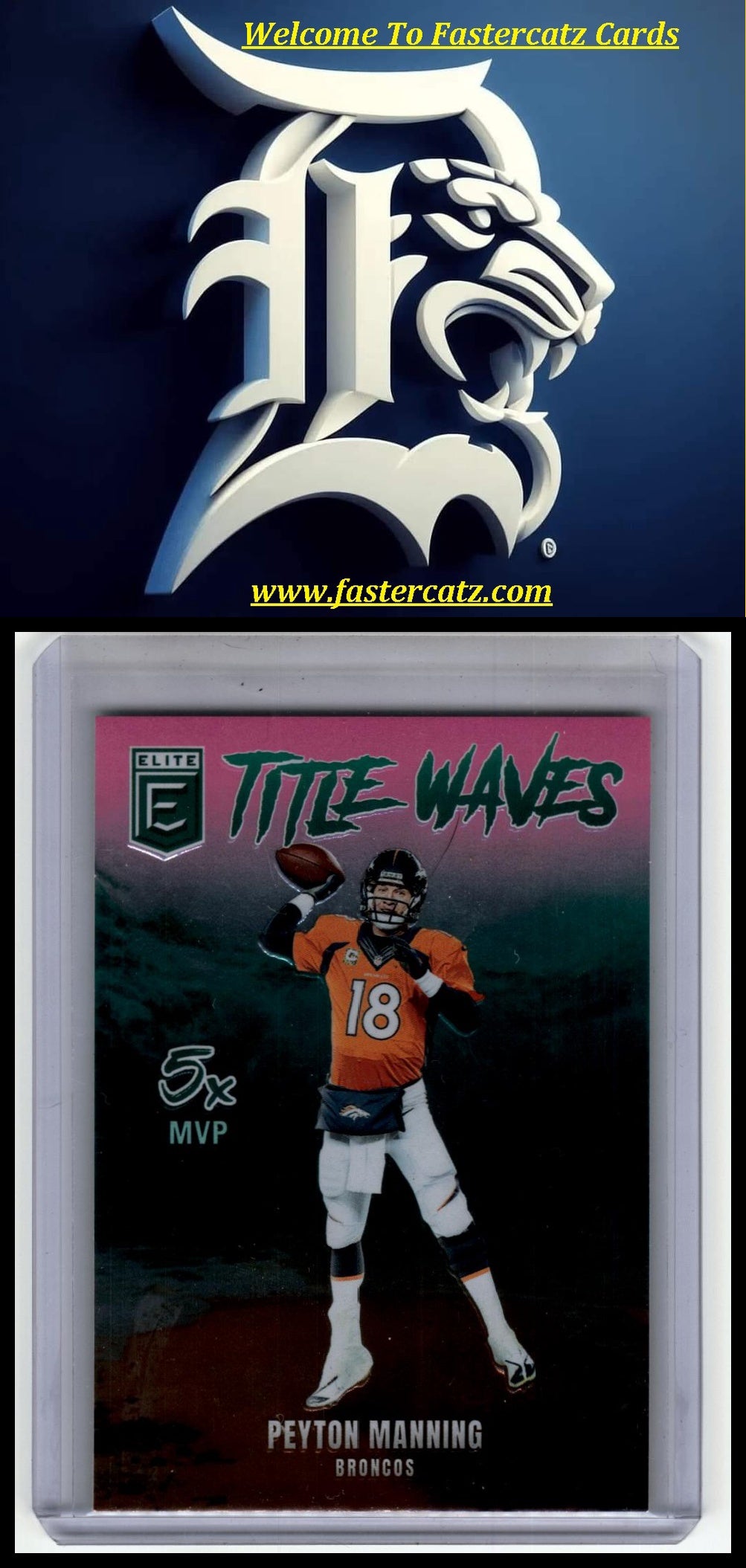2025 Donruss Elite #8 Peyton Manning Title Waves Green